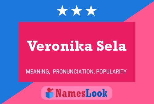 Veronika Sela 名字海报