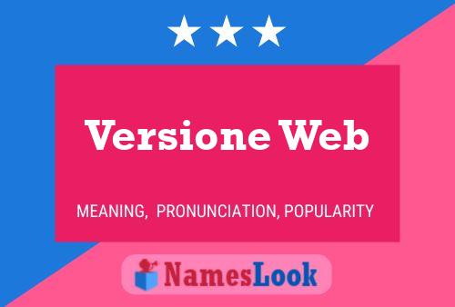 Versione Web 名字海报