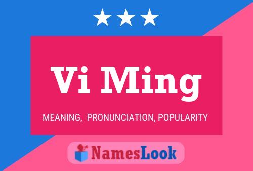 Vi Ming 名字海报