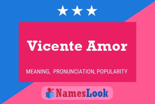 Vicente Amor 名字海报