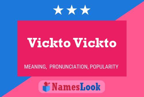 Vickto Vickto 名字海报