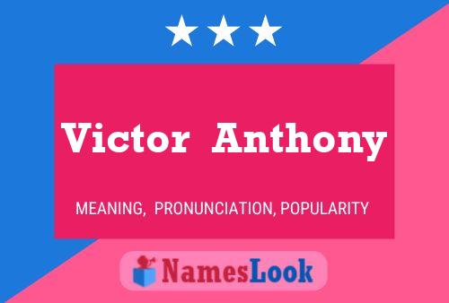 Victor  Anthony 名字海报