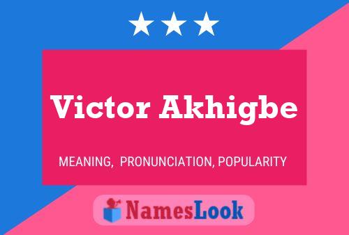 Victor Akhigbe 名字海报