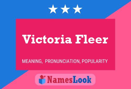 Victoria Fleer 名字海报