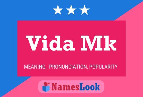 Vida Mk 名字海报