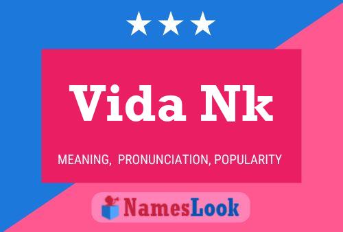 Vida Nk 名字海报