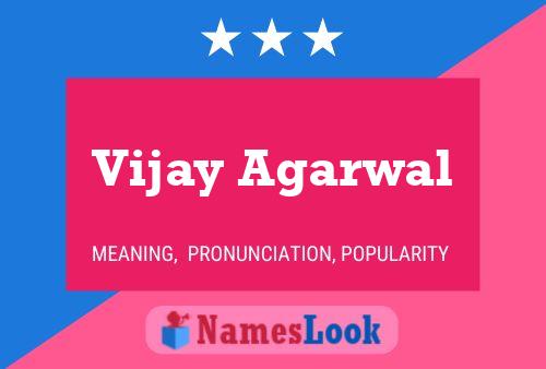 Vijay Agarwal 名字海报