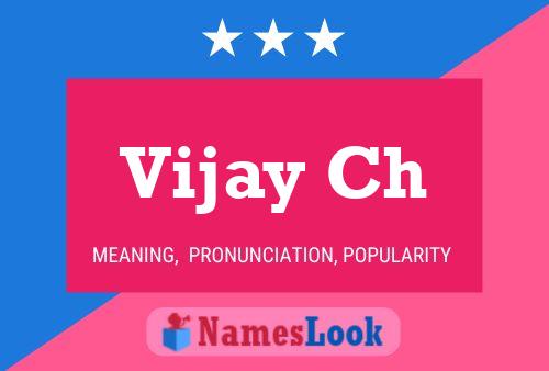 Vijay Ch 名字海报