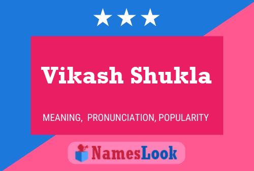 Vikash Shukla 名字海报