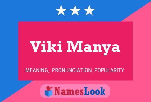 Viki Manya 名字海报