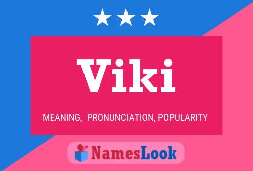 Viki 名字海报