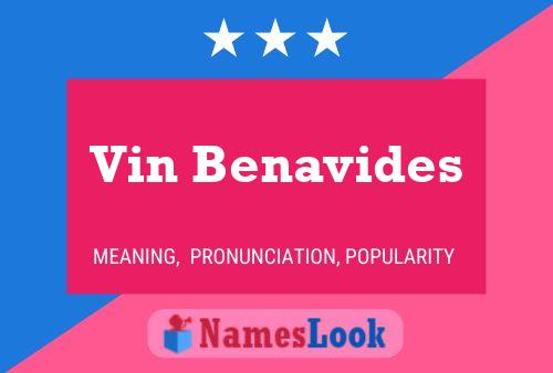 Vin Benavides 名字海报