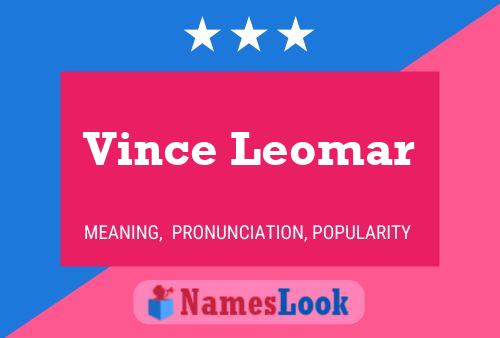 Vince Leomar 名字海报