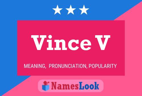 Vince V 名字海报