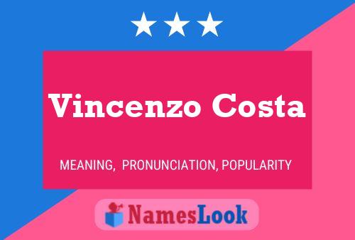 Vincenzo Costa 名字海报