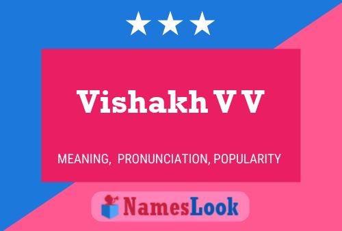 Vishakh V V 名字海报