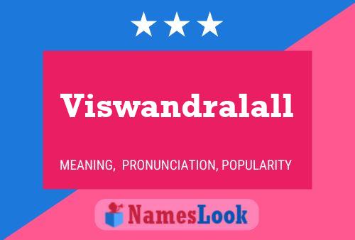 Viswandralall 名字海报