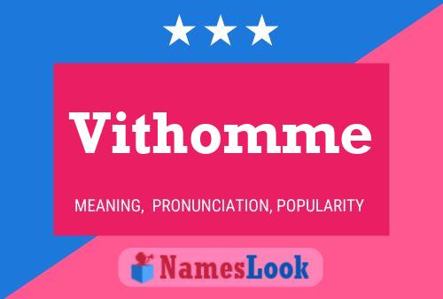 Vithomme 名字海报