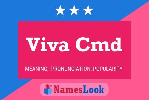 Viva Cmd 名字海报