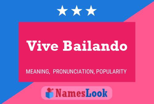 Vive Bailando 名字海报