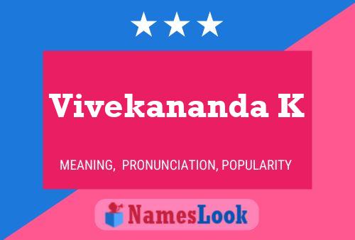 Vivekananda K 名字海报