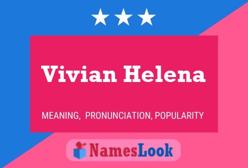 Vivian Helena 名字海报