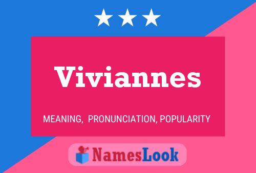 Viviannes 名字海报