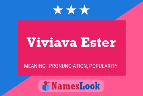 Viviava Ester 名字海报