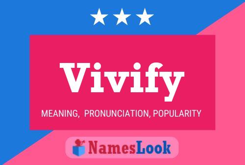 Vivify 名字海报