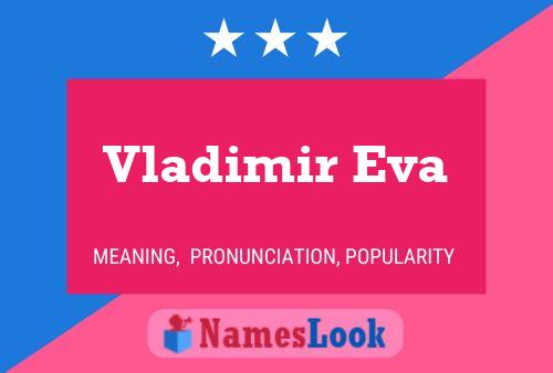 Vladimir Eva 名字海报