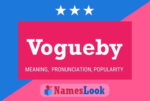 Vogueby 名字海报