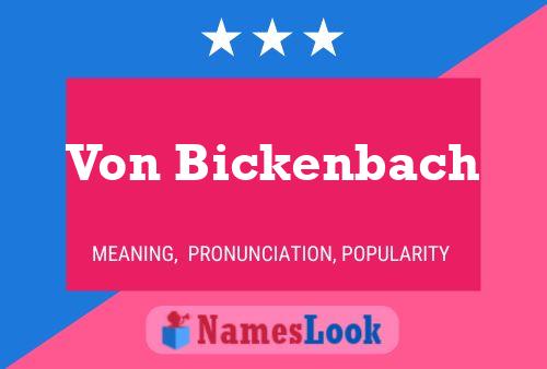 Von Bickenbach 名字海报