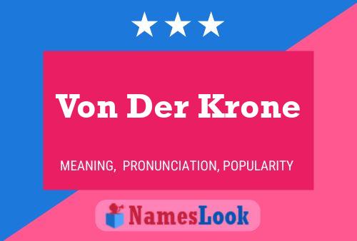 Von Der Krone 名字海报