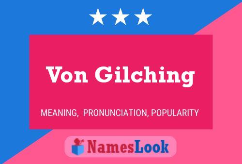 Von Gilching 名字海报