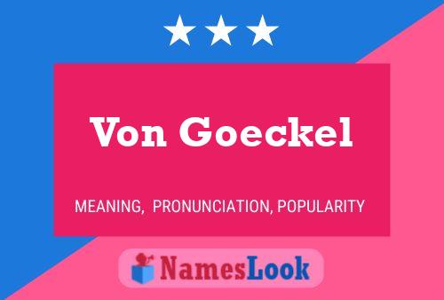 Von Goeckel 名字海报