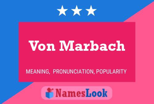 Von Marbach 名字海报