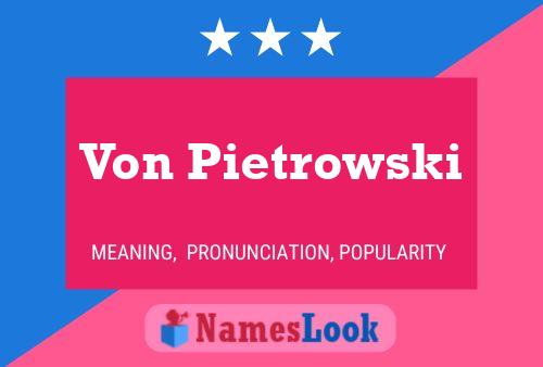 Von Pietrowski 名字海报