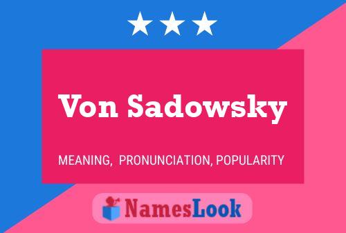 Von Sadowsky 名字海报