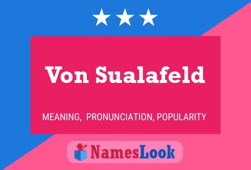 Von Sualafeld 名字海报