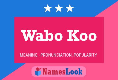 Wabo Koo 名字海报