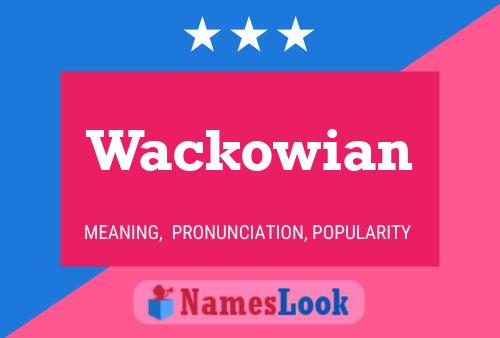 Wackowian 名字海报