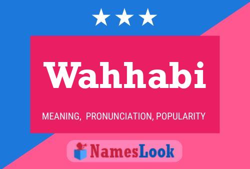 Wahhabi 名字海报