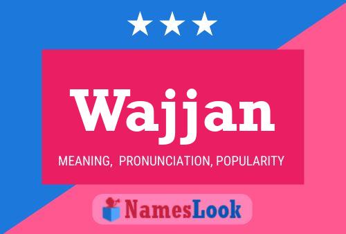 Wajjan 名字海报