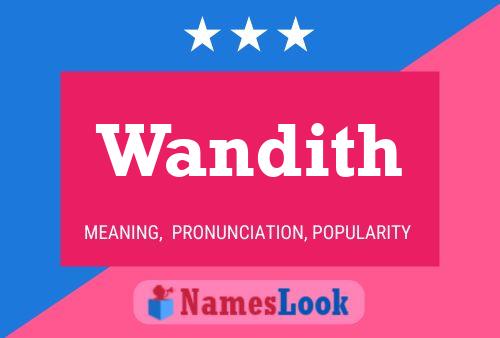 Wandith 名字海报