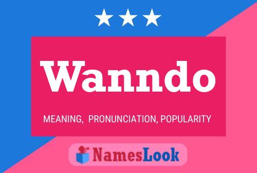 Wanndo 名字海报