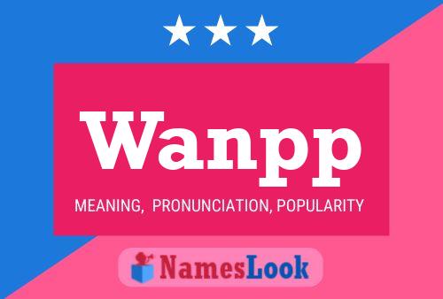 Wanpp 名字海报