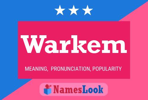 Warkem 名字海报