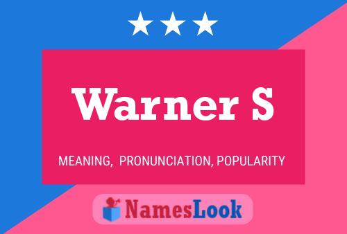 Warner S 名字海报