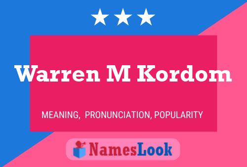 Warren M Kordom 名字海报