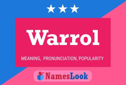 Warrol 名字海报